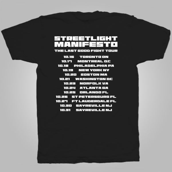 Streetlight Manifesto "Last Good Fight Tour - Leg Two" T-Shirt (Black) *Size S & M Only*